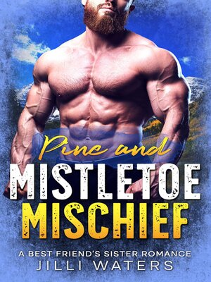 cover image of Pine and Mistletoe Mischief